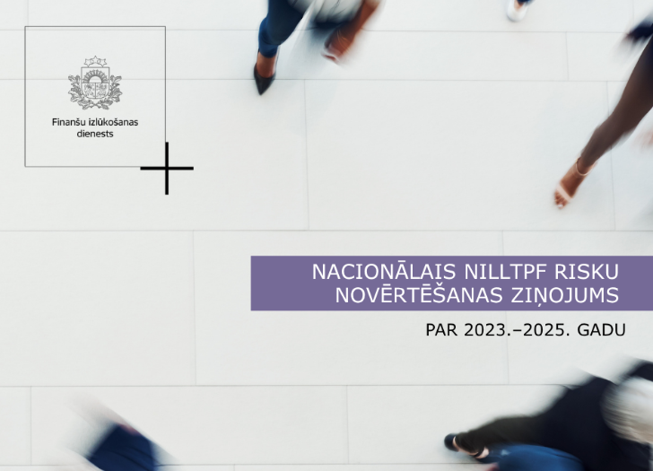 FID izstrādājis jauno Nacionālo risku novērtējumu: Latvija stiprinājusi spēju mazināt naudas atmazgāšanas riskus