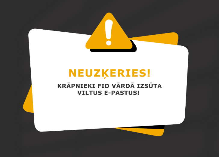 Krāpnieki FID vārdā izsūta viltus e-pastus